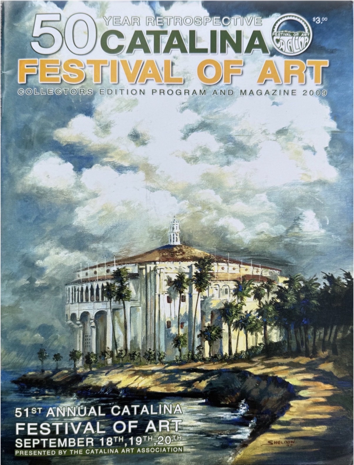 Cover of the 2009 Catalina Festival of Art 50 Year Retrospective collectors edition program, with a painting of the Avalon Casino under billowing clouds